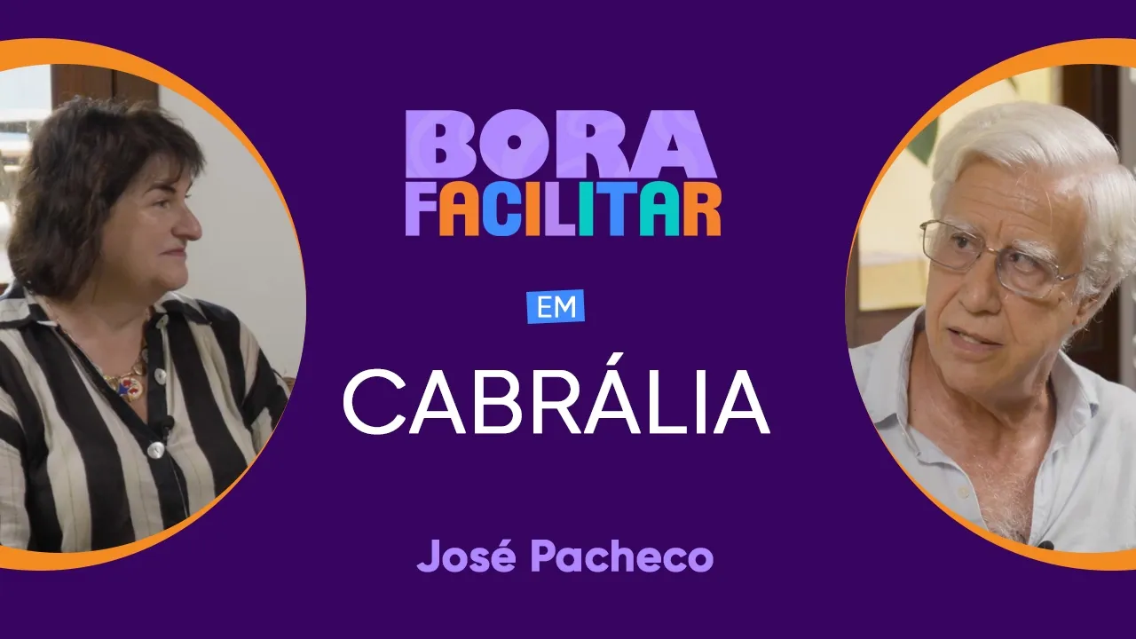 José Pacheco no Bora Facilitar